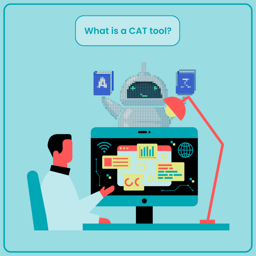 What is a CAT tool